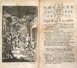 The Voyages, Dangerous Adventures, and Imminent Escapes of Capt. Rich. Falconer.　[チェトウッド]：キャプテン・フォークナーの冒険旅行（訂正第２版）
