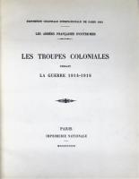 Les Troupes Coloniales pendant la guerre 1914-1918　第一次大戦のフランス植民地軍（1931年パリ国際植民地博覧会）