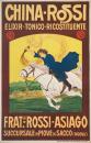 China-Rossi. Elixir tonico-ricostituente. Fratelli Rossi, Asiago.　イタリア酒造会社ポスター