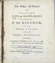 The Police of France, or, An Account of the Laws and Regulations established in that Kingdom, for the Preservation of Peace, and the Preventing of Robberies; An Account of the Southern Maritime Provinces of France; The Laws and Policy of England, relating to trade. 　フランスの警察他　合本１冊