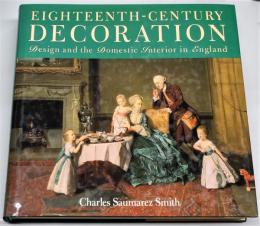 Eighteenth-century decoration : design and the domestic interior in England