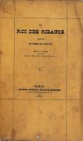 Le Roi des Ribauds. Histoire du Temps de Louis XII.　ジャコブ（ビブリオフィル）：民兵隊長　ルイ十二世時代の歴史（初版）全２冊