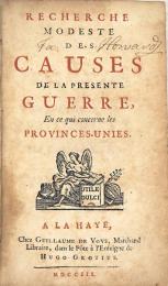 Recherche Modeste des Causes de la Presente Guerre, ［デュモン］：現在の戦争の原因を探るささやかな研究　全２巻１冊