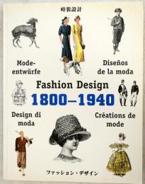 Fashion Design, 1800-1940