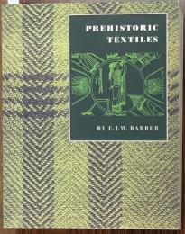 Prehistoric Textiles: The Development of Cloth in the Neolithic and Bronze Ages with Special Reference to the Aegean.