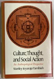 Culture, Thought, and Social Action: An Anthropological Perspective.