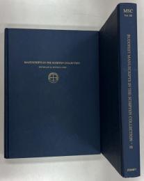 Manuscripts in the Schøyen Collection: Buddhist manuscripts Vols. 1＆2