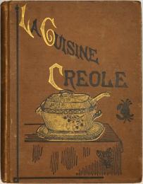 La Cuisine Creole.　〔ハーン〕：クレオール料理（初版）