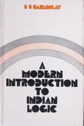 A Modern Introduction to Indian Logic.