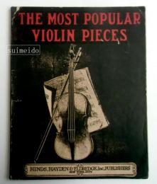THE MOST POPULAR VIOLIN PIECES　（楽譜）