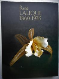 ルネ・ラリック展　1860-1945