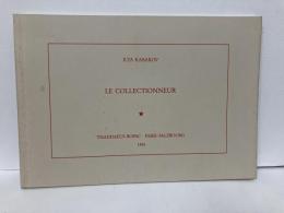(仏)Le Collectionneur