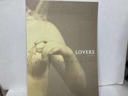 LOVERS　永遠の恋人たち　「アートラボ第4回企画展」