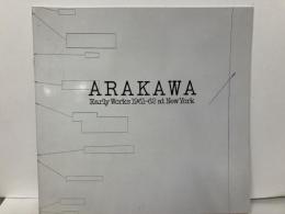 荒川修作　Early Works 1961-62 at New York