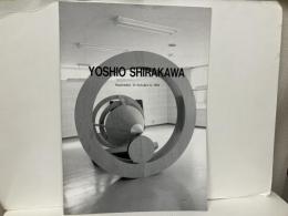 YOSHIO SHIRAKAWA　白川昌生