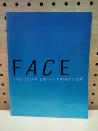美術雑誌FACE　1号　絵画の否と諾