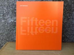 (英)Fifteen: A Fifteen-Year Survey of Jim Isermann's Work