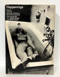(独)Happenings: fluxus; pop art; nouveau realisme