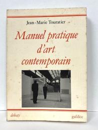 (仏)Manuel pratique d'art contemporain