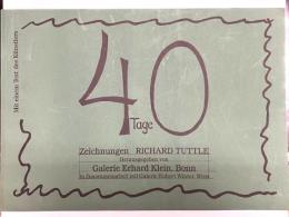 (独)40 Tage. Zeichnungen Richard Tuttle