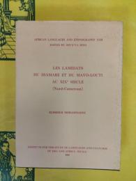 Les lamidats du Diamaré et du Mayo-Louti au XIXe siècle (Nord-Cameroun)