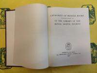 CATALOGUE OF PRINTED BOOKS PUBLISHED BEFORE 1932 IN THE LIBRARY OF THE ROYAL ASIATIC SOCIETY