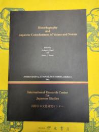 Historigraphy and Japanese Consciousness of Values and Norms