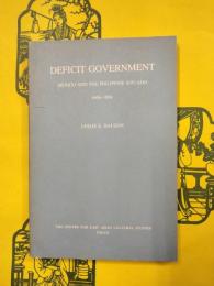 Deficit Government: Mexico and the Philippine Situado1606-1804