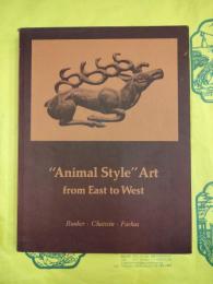 Animal Style Art from East to West