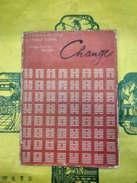 CHANGE: Eight Lectures on the I Ching