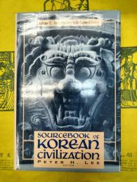 Sourcebook of Korean Civilization Vol. 1. From early times to the sixteenth century