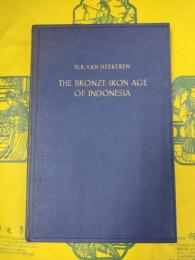 THE BRONZE-IRON AGE OF INDONESIA