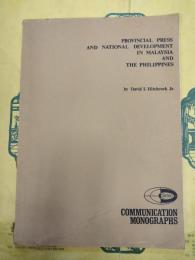 Provincial Press and Nationl Development in Malaysia and The Philippines