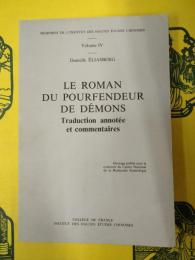 Le Roman du pourfendeur de démons: Traduction annotée et commentaires