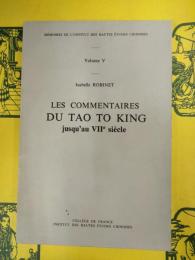 Les commentaires du Tao To King jusqu'au VIIe siècle