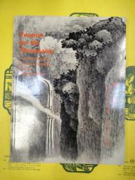 Passion for the Mountains: Seventeenth Century Landscape Paintings from the Nanjing Museum