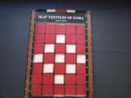 IKAT TEXTILES OF INDIA　印度の絣紋様