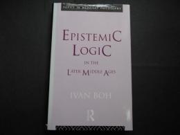 EPISTEMIC LOGIC IN THE LATER MIDDLE　AGES