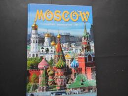 MOSCOW　HISTORY・ARCHITECTURE・ART
