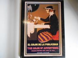 THE COLOR OF ADVERTISING SPANISH POSTERS FROM 1890 TO 1940
