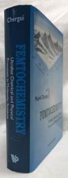【化学洋書】FEMTOCHEMISTRY