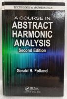 【数学洋書】A Course in Abstract Harmonic Analysis　Second Edition