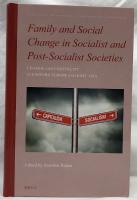 【社会学洋書】Family and Social Change in Socialist and Post-Socialist Societies