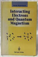 【物理学洋書】Interacting Electrons and Quantum Magnetism