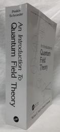 【物理学洋書】An Introduction to Quantum Field Theory