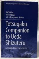 【哲学洋書】Tetsugaku Companion to Ueda Shizuteru