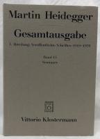 【哲学洋書】Martin Heidegger Gesamtausgabe　Ⅰ.Abteilung Veröffentlichte Schriften 1910-1976　Band15