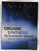 Organic Synthesis　Second Edition