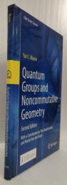 【数学洋書】Quantum Groups and Noncommutative Geometry　Second Edition