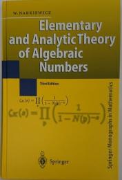 数学洋書　Elementary and analytic theory of algebraic numbers　3rd. ed（代数的数の初等及び解析的理論　第3版）